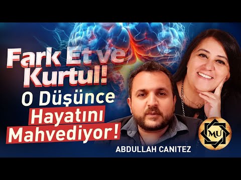 Hayatta Kalma Modundan Çık ve Gerçek Mutluluğu Bul! | Mukaddes Pekin Başdil & Abdullah Canıtez