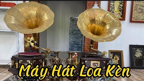 🔴🔴Máy hát loa kèn _ Cặp đèn dầu xưa _ Quạt đồng _ Cặp Bình Đồng Nho Sóc. 21/3 #đồcổcầnthơ #đồcổ