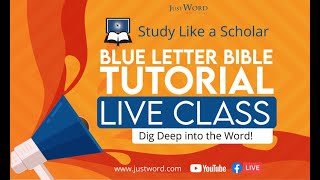 Blue Letter Bible Tutorial