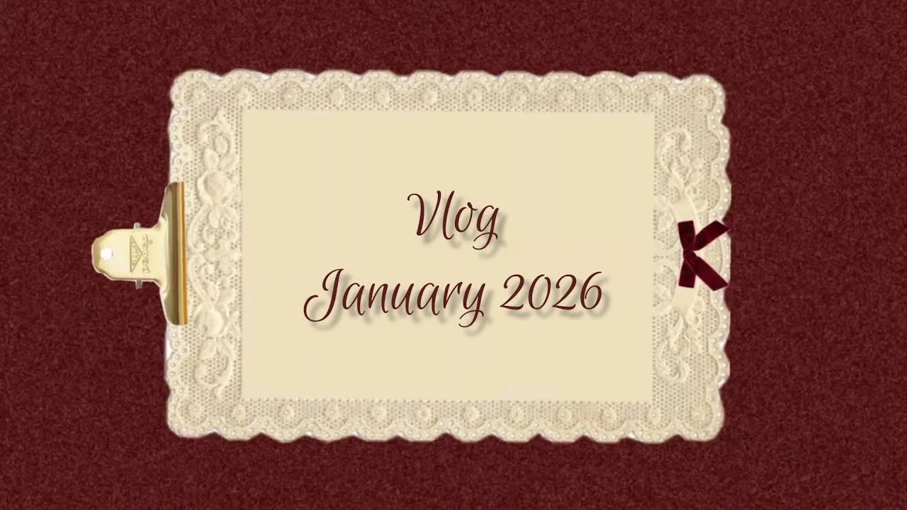 Vlog | January 2026