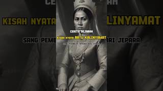 Kisah Nyata Ratu Kalinyamat Sang Pembalas Dendam Dari Jepara   sejarah indonesia wanita shorts