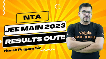 JEE Main 2023 First Paper Result Declared | Official Notice by NTA | Vedantu Math