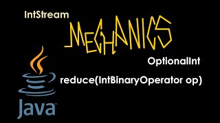 IntStream - reduce(IntBinaryOperator op)