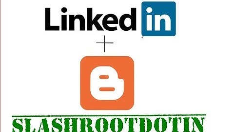 How to Add your linkedin profile to blogger