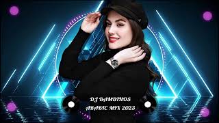 DJ Mix 2023 ميكس عربي رمكسات اغاني رقص || DJ BAMBINOS DUBAI summer 2023 || Mix Arabic Summer