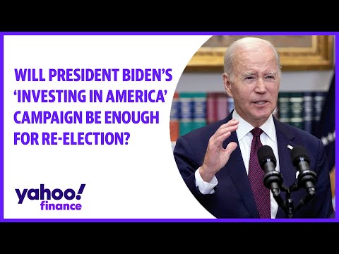 Will biden's 'investing in america' campaign be enough to get re-elected?