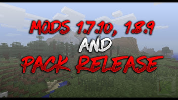 Mods Folder Release 1.7.10 & 1.8.9 + Pack release