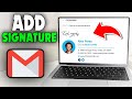 How To Add Signature In Gmail In Laptop 2026