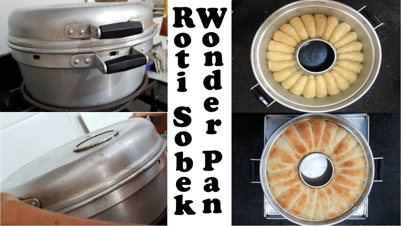 Roti Sobek Wonder Pan Baking Pan No Oven Youtube