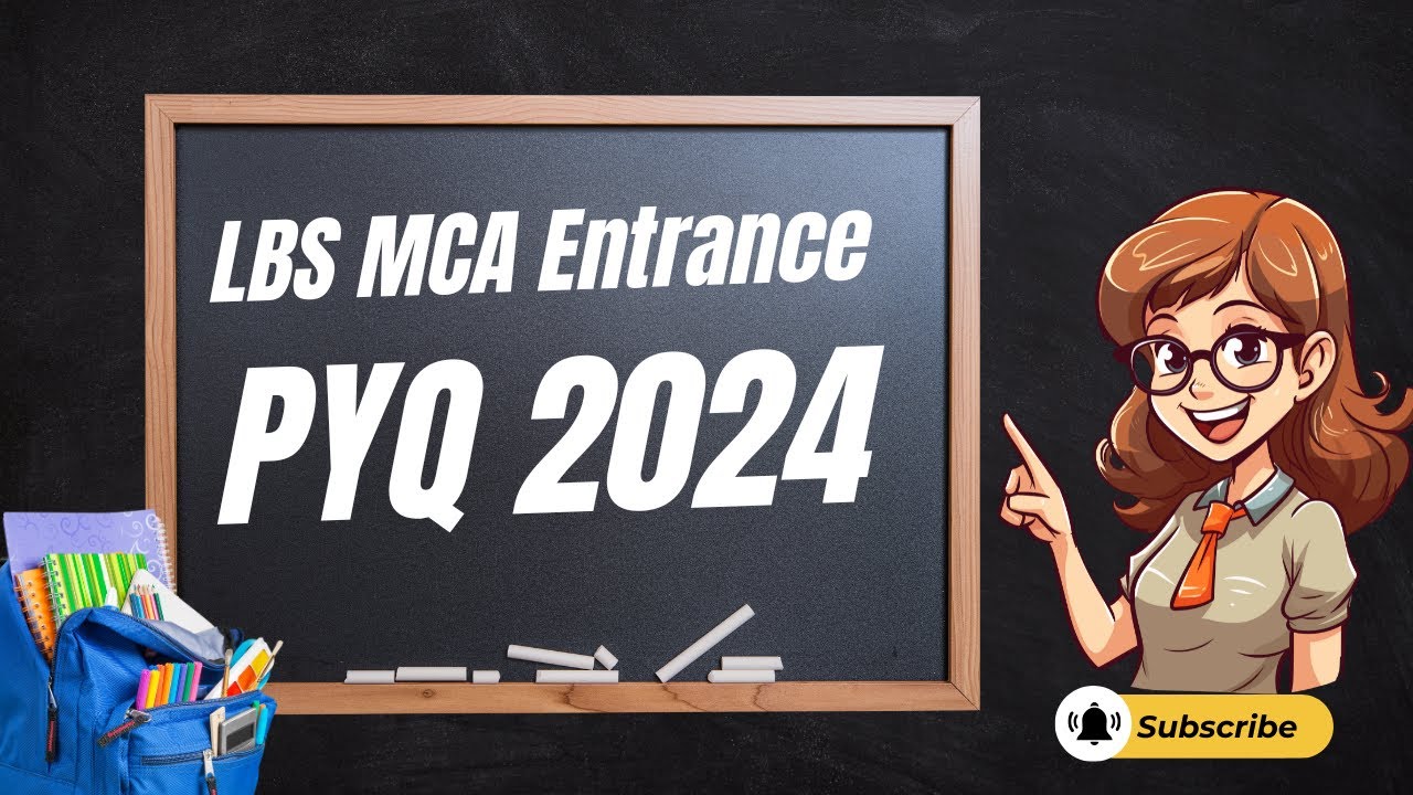 Semicolon Academic : LBS MCA Entrance PYQ 2024, Maths - Part-1