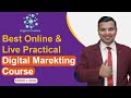Best online  live interactive practical digital marketing course  digital trainee