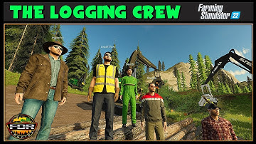 Were Loadin Like Crazy - Logging Crew 71 - Farming Simulator 2022 - FDR Logging