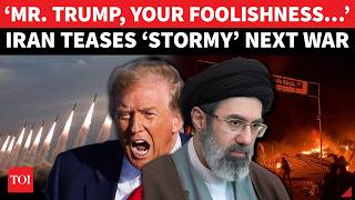 ‘Next War Will Be STORMY’: Iran’s FINAL WARNING To ‘Delusional’ Trump; ‘100% Ready Right Now!’