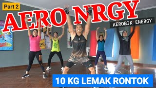 Aerobik 10 kg Penurunan Berat Badan | AeroEnergy part 2