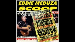 Karaktärskrönika - Eddie Meduza del 3 (Harley Davidson, Silver Wheels, Väg 13 & Scoop)