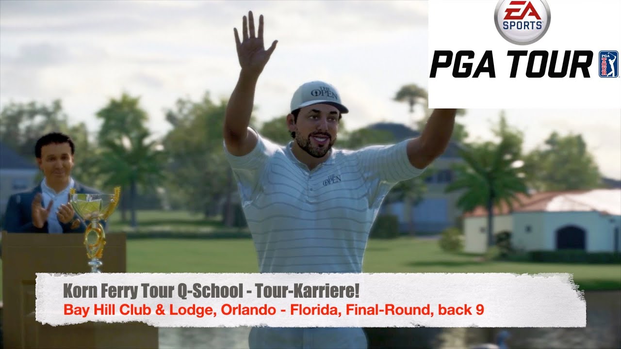KARRIERE 🏌🏻 Korn Ferry Tour Q-School, Bay Hill - Final back 9 - Amateur ...
