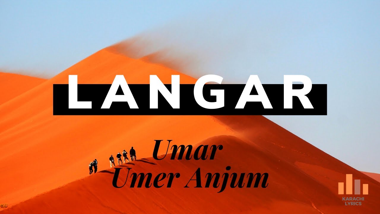 Watch LANGAR - Umar | Umer Anjum | Karachi Lyrics on YouTube Watch LANGAR - Umar | Umer Anjum | Karachi Lyrics on YouTube