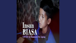 INSAN BIASA