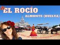 EL ROCÍO, un paseo por la aldea más devota de España y un balcón donde asomarnos al P.N. de Doñana!!