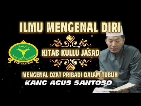 MENGENAL DZAT PRIBADI DALAM TUBUH MANUSIA :: ILMU MENGENAL DIRI :: KITAB KULLU JASAD
