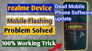Dead Mobile Phone Software Update ll realme Mobile software flashing screenshot 4