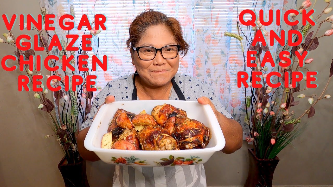 Vinegar Glazed Chicken Recipe YouTube