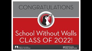 2022 School Without Walls High School Graduation