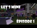 V lets mine  pisode 1  le commencement