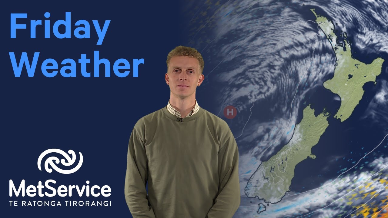 NZ Weather Forecast - Friday 23rd May 2025 - YouTube