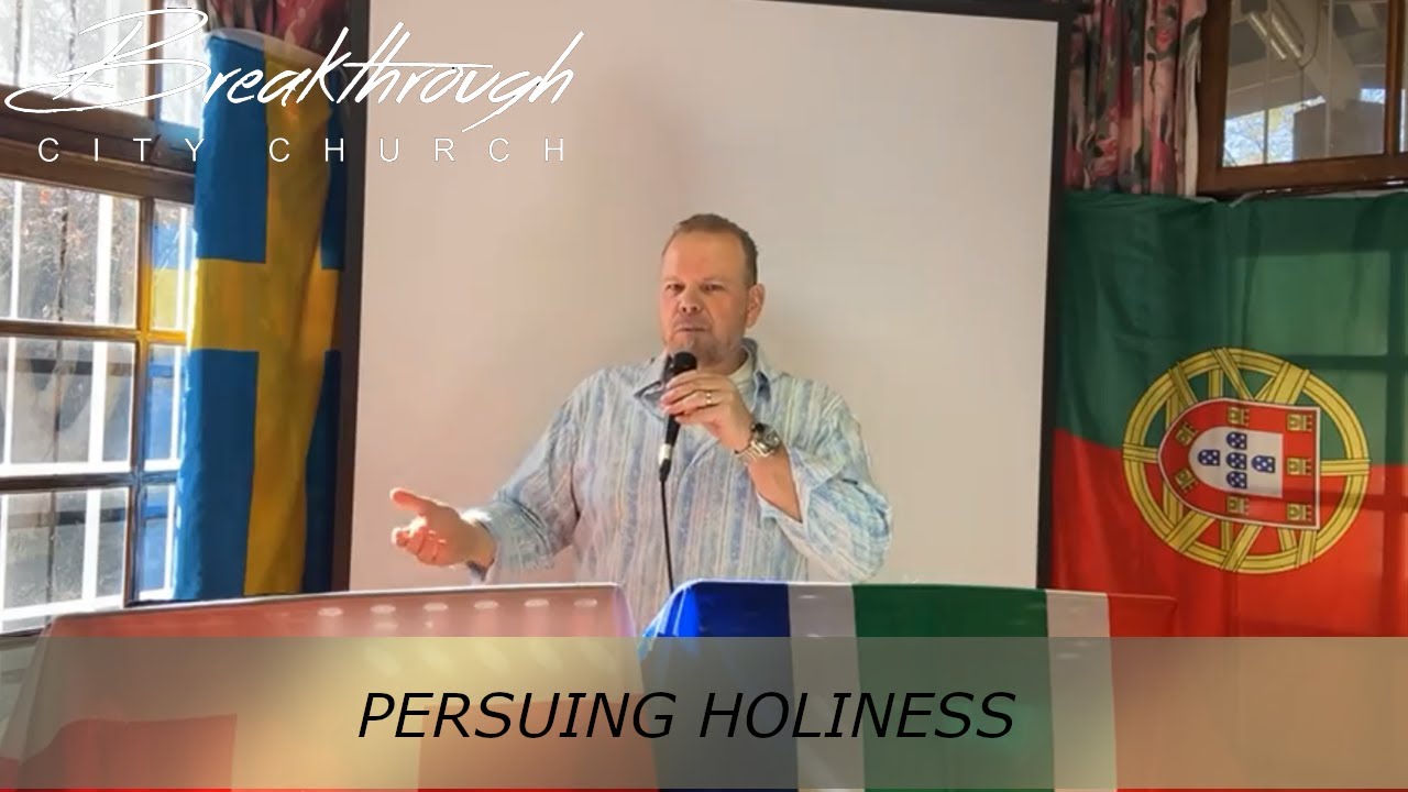 Persuing Holiness (Charl Rautenbach) - YouTube