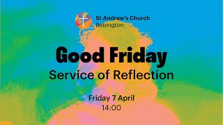 St Andrew's Church Live - Good Friday 2023