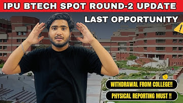 📢 IPU Spot Round 2 2025 Update | Must Know Counselling Tips & Admission Guide