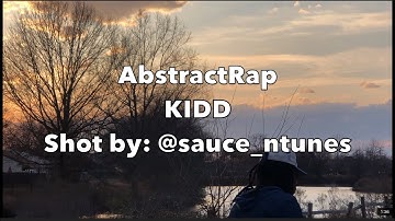 ABSTRACTRAP - KIDD (OFFICIAL VIDEO) 