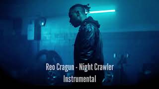 Reo Cragun - Night Crawler (Instrumental Original Export From Song)