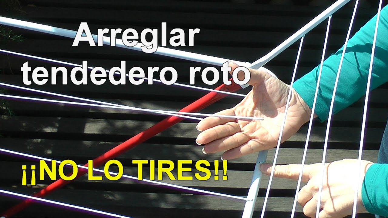 Arreglar tendedero plegable. LO TIRES! 😉 - YouTube