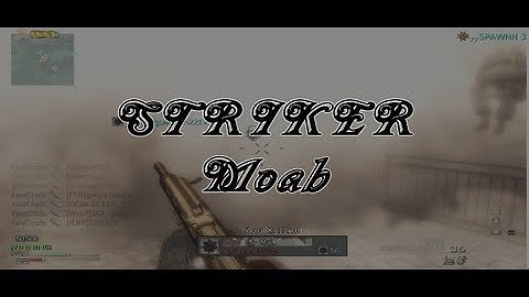 MW3: 2 Min Striker Moab!