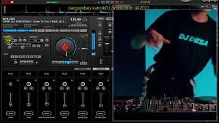 DJ DESA Remix - TARIK SIS SEMONGKO ! Close To You X Bad Liar X Faded - Dargombes katrokvdj prod 2021