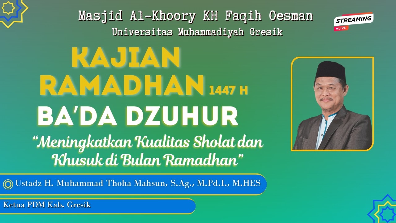 [🔴Live ] : KAJIAN DZUHUR || “Kualitas Sholat” || Ust H. M. Thoha Mahsun, S.Ag., M.Pd.I., M.HES