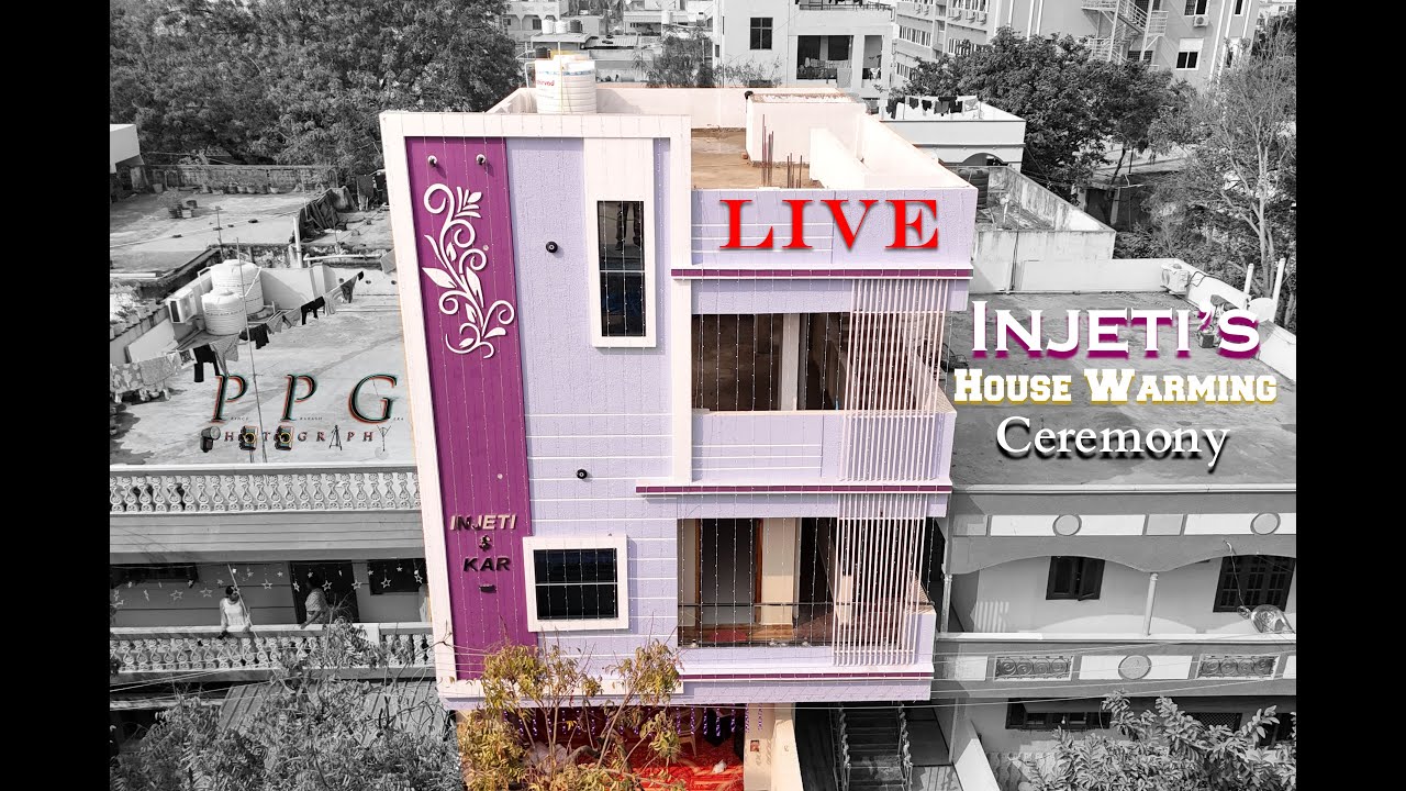 Injetis House Warming Ceremony Live streaming | PPG Photography | ECIL