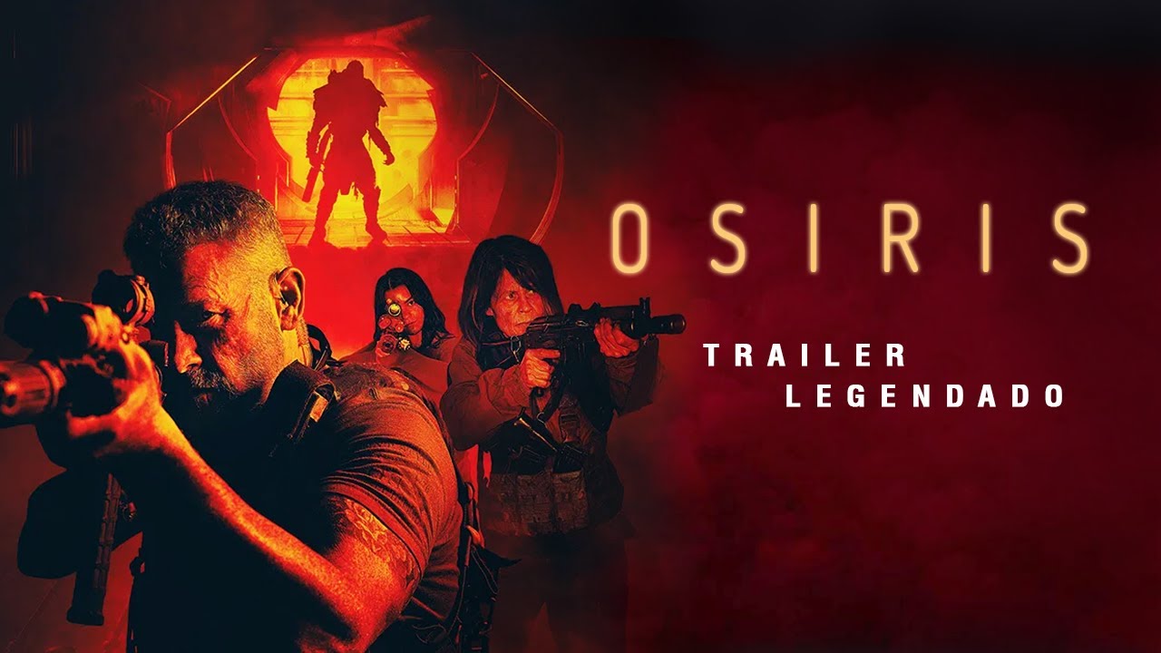 Trailer de Osiris