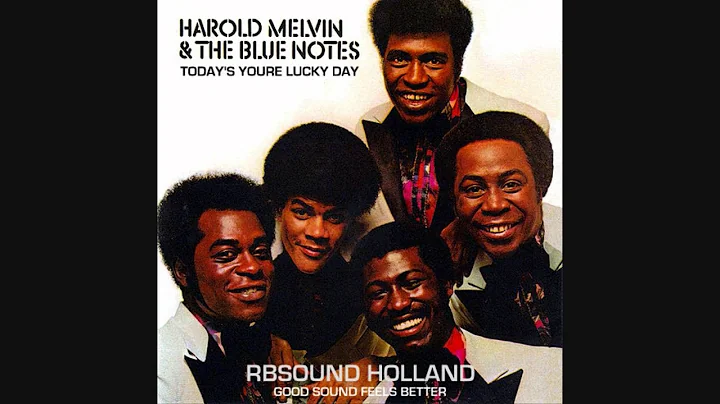 Harold Melvin & The Blue Notes - Today's Youre Lucky Day HQ