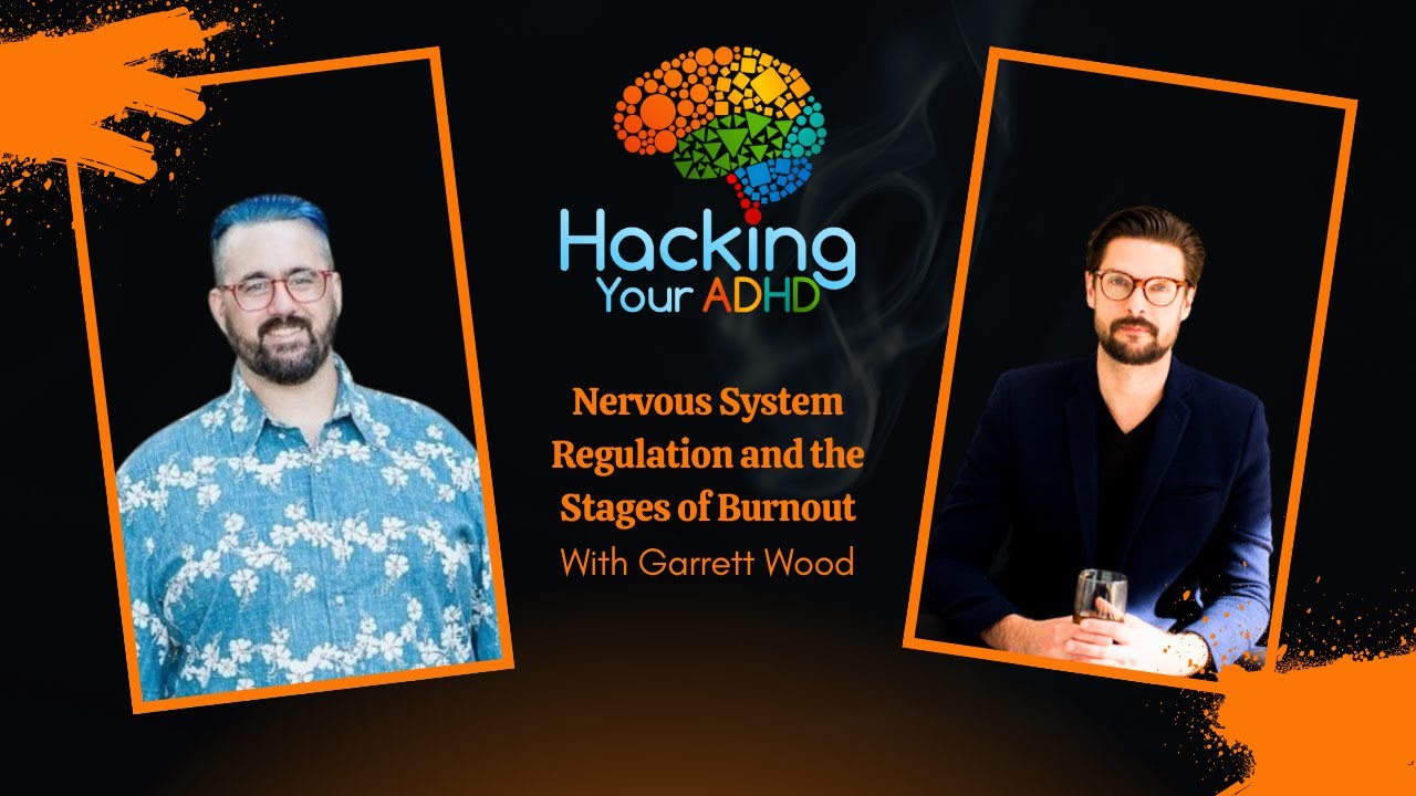 Регуляция нервной системы и стадии выгорания (с Гарретом Вудом)