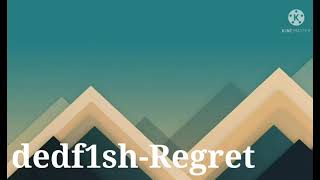 Dedf1Shregret