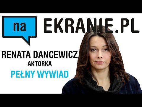 Renata Dancewicz o ulubionych serialach, filmach i książkach