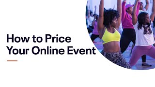 How to Price Your Online Event