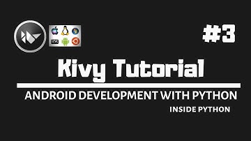Kivy Tutorial #3 | The .kv Design Language KV