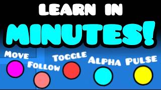 The ONLY Guide you Need to learn Basic Geometry Dash Triggers!