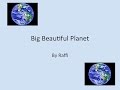 Big beautiful planet wlyrics