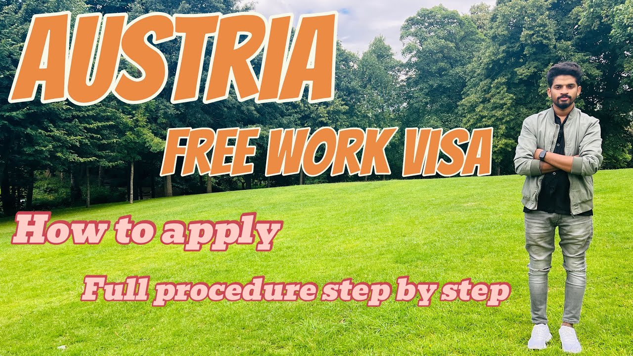 Austria Free Work Visa | How To Apply Full Procedure | Malayalam - YouTube