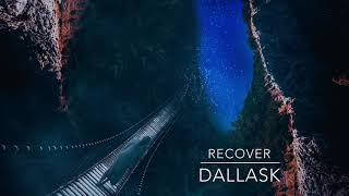 Recover - DallasK